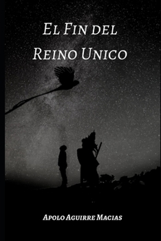 El fin del Reino Único (Spanish Edition)