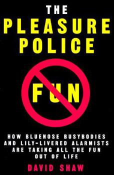 Hardcover The Pleasure Police Book