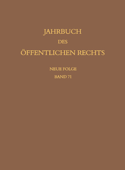 Jahrbuch Des Öffentlichen Rechts Der Gegenwart. Neue Folge