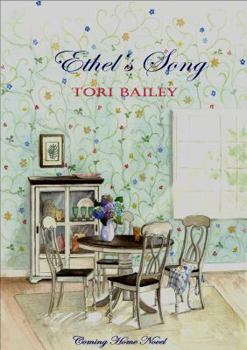 Ethel's Song: A Coming Home Novel