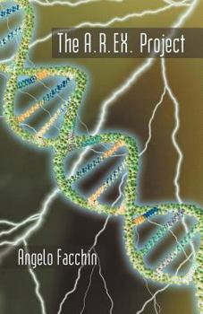 Paperback The A.R.Ex. Project: Transformation Book