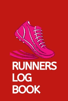 Runners Log Book: Training Journal - Track Your Runs Daily for 25 Weeks