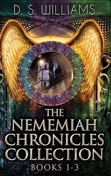 Hardcover The Nememiah Chronicles Collection - Books 1-3 Book