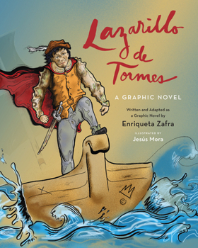 Paperback Lazarillo de Tormes: A Graphic Novel Book