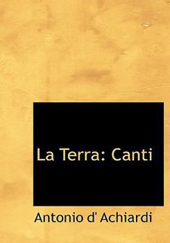 Paperback La Terra: Canti (Large Print Edition) [Large Print] Book