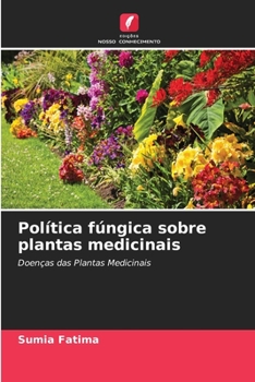 Paperback Política fúngica sobre plantas medicinais [Portuguese] Book