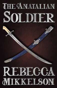 Paperback The Anatalian Soldier Book