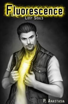 Paperback Fluorescence: Lost Souls Book