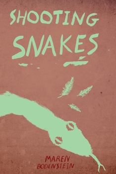 Paperback Shooting Snakes Book