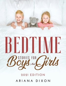 Paperback Bedtime Stories for Boys and Girls: 2021 Edition Book
