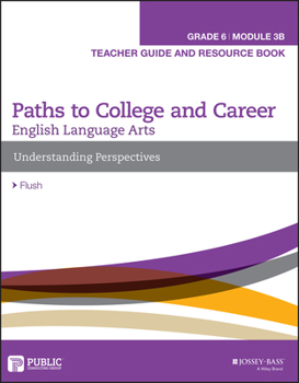 Paperback English Language Arts B Module, Grade 6 Module 3B Book