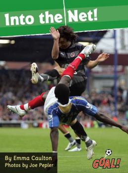 Paperback Into the Net!: Level 2 (Goal! Series) Book