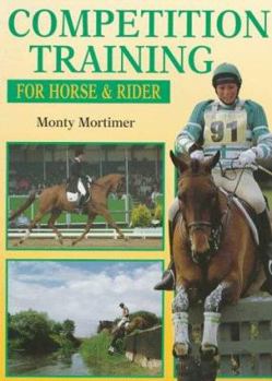 Paperback Competition Training for Horse and Rider Book