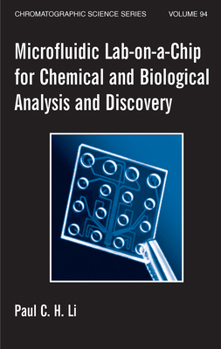 Paperback Microfluidic Lab-On-A-Chip for Chemical and Biological Analysis and Discovery Book
