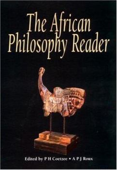 The African Philosophy Reader