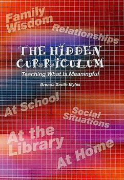 The Hidden Curriculum: Teaching What is Meaningful