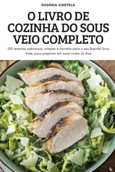 Paperback O Livro de Cozinha Do Sous Veio Completo [Portuguese] Book