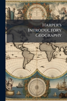 Paperback Harper's Introductory Geography Book