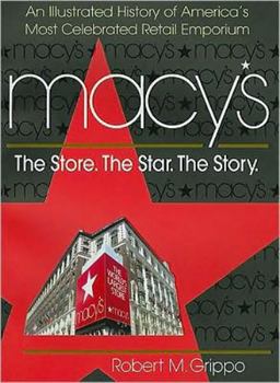 Paperback Macy's: The Store, The Star, The Story Book