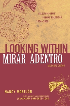 Paperback Mirar Adentro/Looking Within: Poemas Escogidos 1954-2000 Book