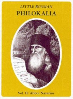Paperback Little Russian Philokalia: Abbot Nazarius of Valuam Book