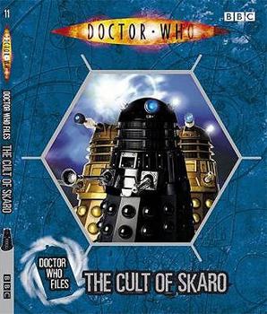 Doctor Who Files The Cult Of Skaro - Book #11 of the Doctor Who Files