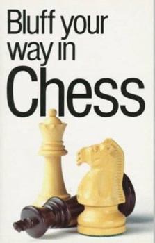 Paperback The Bluffer's Guide to Chess Book
