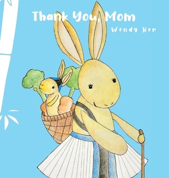 Hardcover Thank You, Mom Book