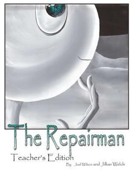Paperback The Repairman: Teachers Edition Book
