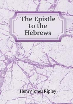 Paperback The Epistle to the Hebrews Book