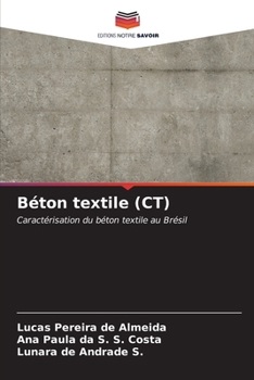 Béton textile (CT) (French Edition)
