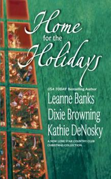 Home for the Holidays - Book #24 of the Lone Star Country Club