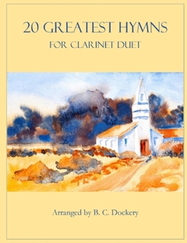 Paperback 20 Greatest Hymns for Clarinet Duet Book