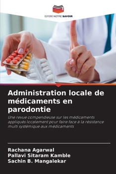 Paperback Administration locale de médicaments en parodontie [French] Book