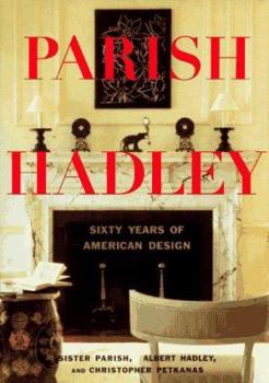 Hardcover Parish-Hadley: Fifty Years of American Decorating Book