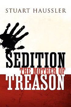 Paperback Sedition: The Mother of Treason Book