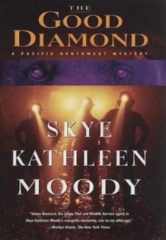 Hardcover The Good Diamond: A Pacific Northwest Mystery Book