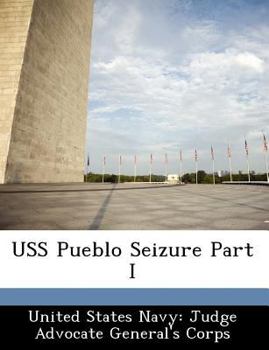Paperback USS Pueblo Seizure Part I Book