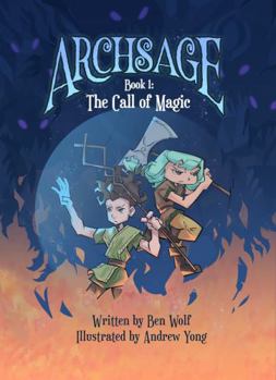 Archsage : The Call of Magic