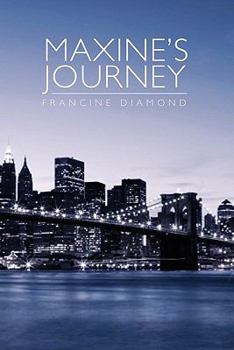 Paperback Maxine's Journey Book