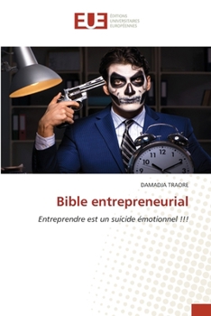 Bible entrepreneurial (French Edition)