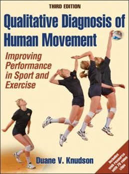 Paperback Qualitative Diagnosis of Human Movement: Improving Performance in Sport and Exercise Book