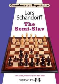 The Semi-Slav - Book #20 of the Grandmaster Repertoire