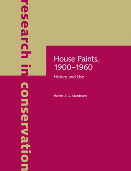 Paperback House Paints, 1900-1960: History and Use Book