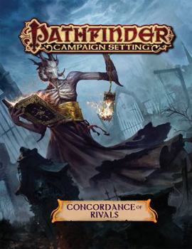 Paperback Pathfinder Campaign Setting: Concordance of Rivals Book