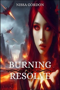 Paperback Burning Resolve: Book Three Book
