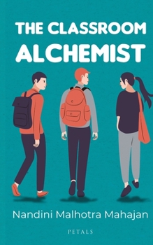 Paperback The Classroom Alchemist Book