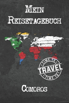 Mein Reisetagebuch Comoros: 6x9 Reise Journal I Notizbuch mit Checklisten zum Ausfüllen I Perfektes Geschenk für den Trip nach Comoros für jeden Reisenden (German Edition)