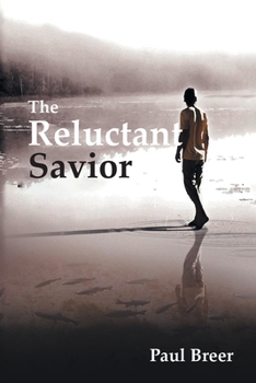 Paperback The Reluctant Savior Book
