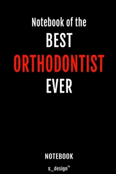 Notebook for Orthodontists / Orthodontist: awesome handy Note Book [120 blank lined ruled pages]